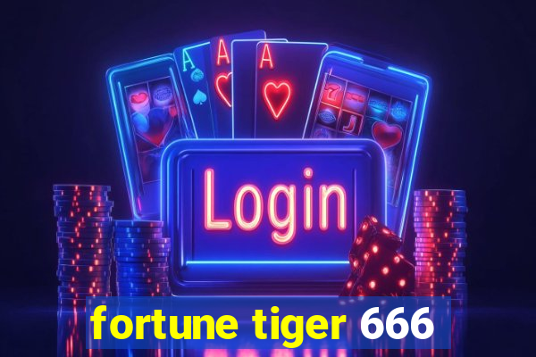 fortune tiger 666